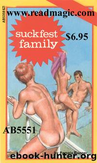 Suckfest Family by Pamela Cooper