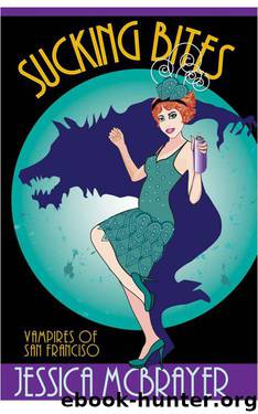 Sucking Bites (San Francisco Vampires Series #3) by McBrayer Jessica