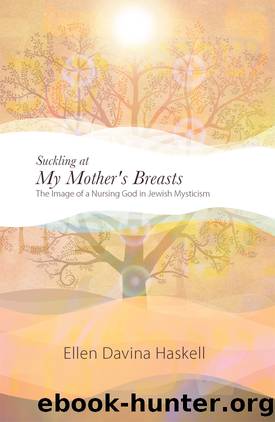 Suckling at My Mother's Breasts by Haskell Ellen Davina;