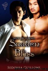 Sudden Bliss by Sedonia Guillone