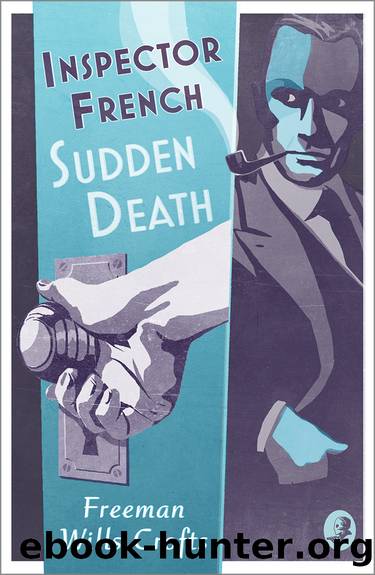 Sudden Death by Freeman Wills Crofts
