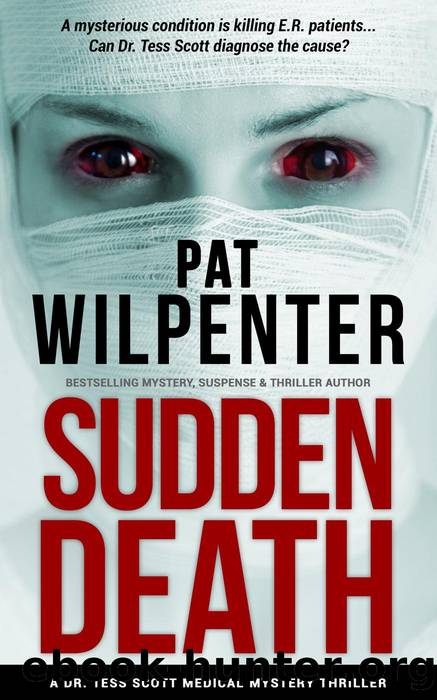 Sudden Death by Pat Wilpenter