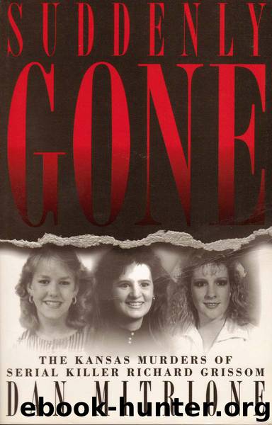 Suddenly Gone by Dan Mitrione