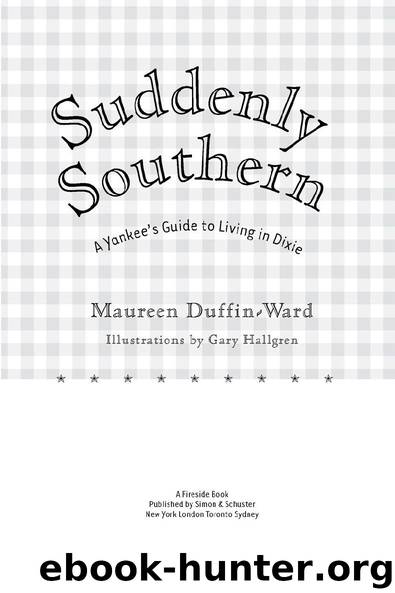 Suddenly Southern by Maureen Duffin-Ward