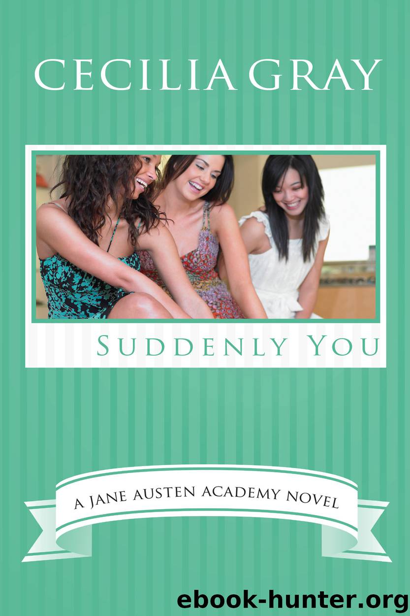 Suddenly You by Gray Cecilia