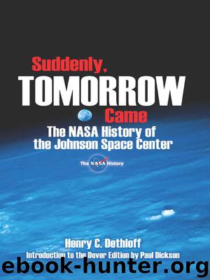 Suddenly, Tomorrow Came by Dethloff Henry C.; Dickson Paul;