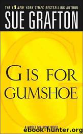 Sue Grafton - Kinsey Millhone 07 by G is for Gumshoe