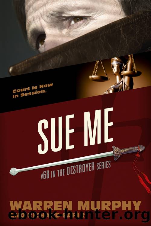 Sue Me by Warren Murphy