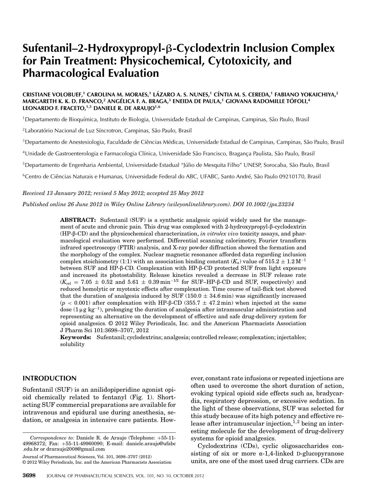 Sufentanil2hydroxypropylcyclodextrin inclusion complex for pain treatment: Physicochemical, cytotoxicity, and pharmacological evaluation by Unknown