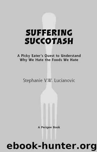 Suffering Succotash by Stephanie V.W. Lucianovic