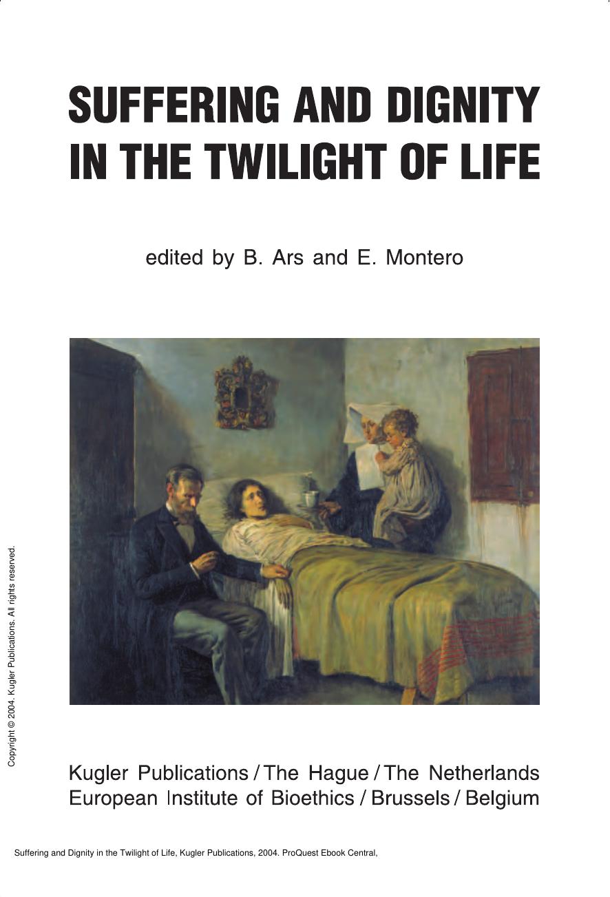 Suffering and Dignity in the Twilight of Life by B. Ars; E Montero