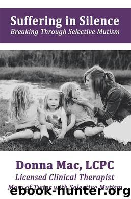 Suffering in Silence by Donna Mac LCPC