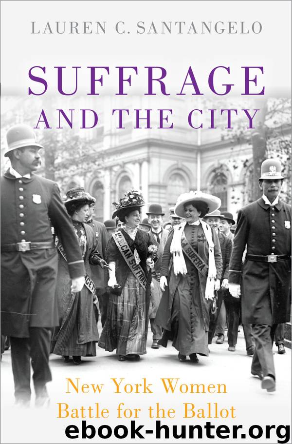 Suffrage and the City by Lauren C. Santangelo