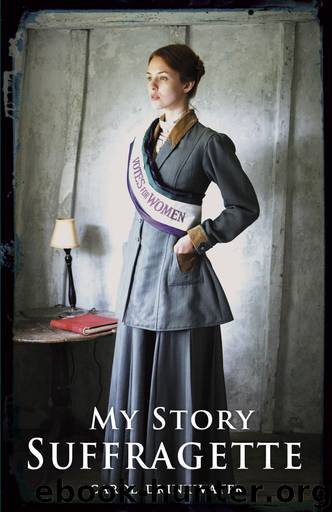 Suffragette by Carol Drinkwater