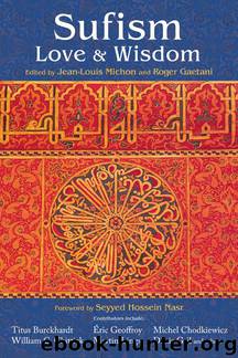 Sufism by Jean-Louis Michon & Roger Gaetani