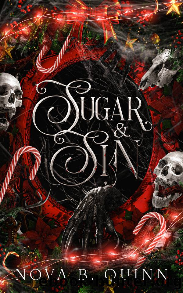 Sugar & Sin: A dark paranormal Christmas novella by Nova B. Quinn