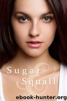 Sugar & Squall by J. Round