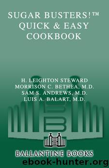 Sugar Busters! Quick & Easy Cookbook by H. Leighton Steward