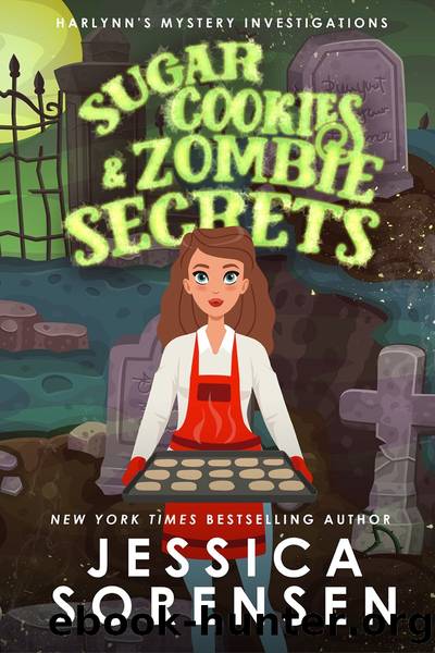 Sugar Cookies & Zombie Secrets by Jessica Sorensen