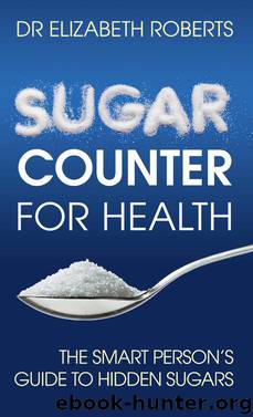 Sugar Counter for Health by Elizabeth Roberts