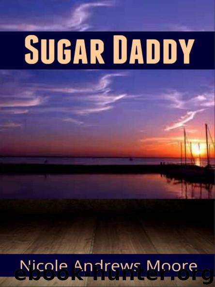 Sugar Daddy by Moore Nicole Andrews