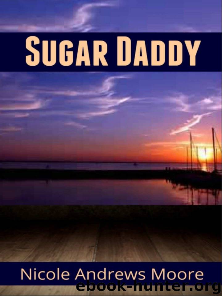 Sugar Daddy by Nicole Andrews Moore