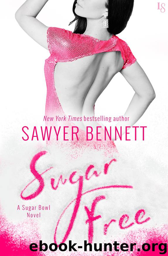 Sugar Free: A Sugar Bowl Novel by Sawyer Bennett