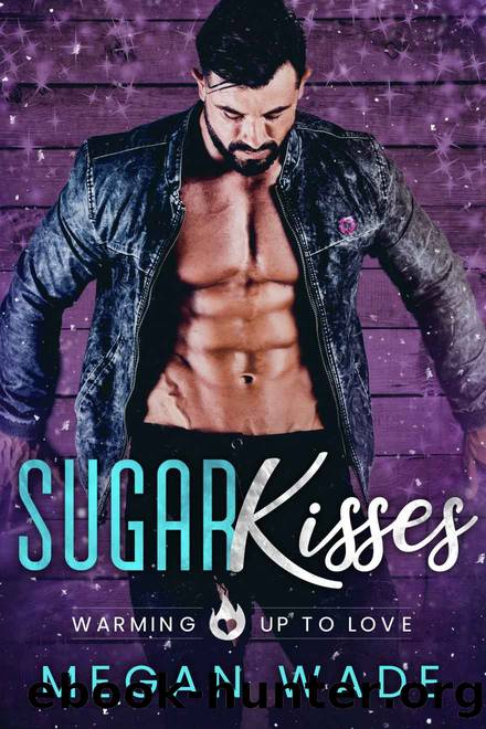Sugar Kisses: a BBW Christmas Romance (Warming Up to Love Book 5) by Megan Wade