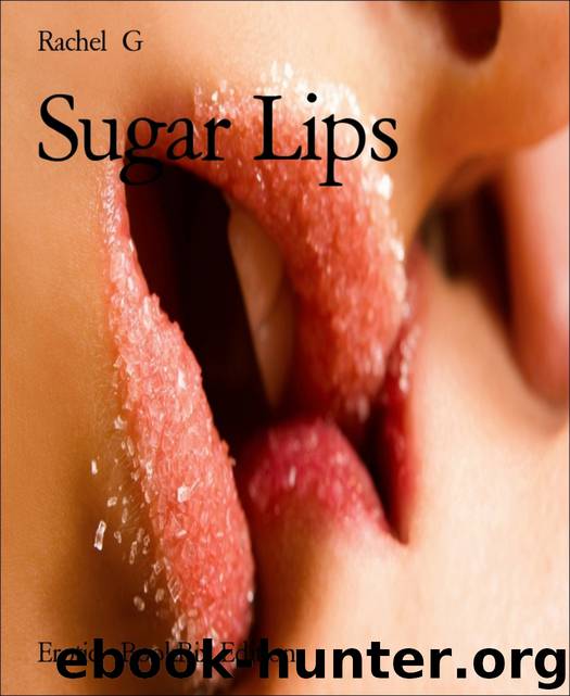 Sugar Lips by Rachel G
