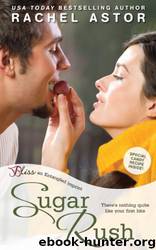 Sugar Rush by Rachel Astor