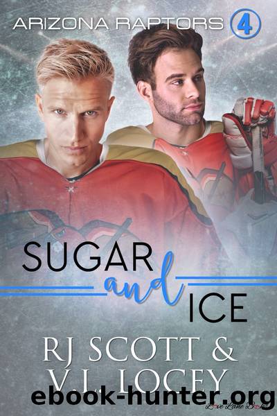 Sugar and Ice by RJ Scott & V.L. Locey