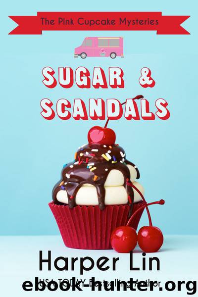 Sugar and Scandals by Harper Lin