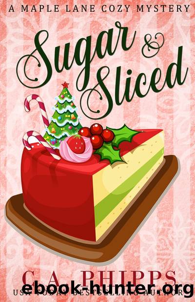 Sugar and Sliced by C. A. Phipps
