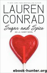 Sugar and Spice by Conrad Lauren