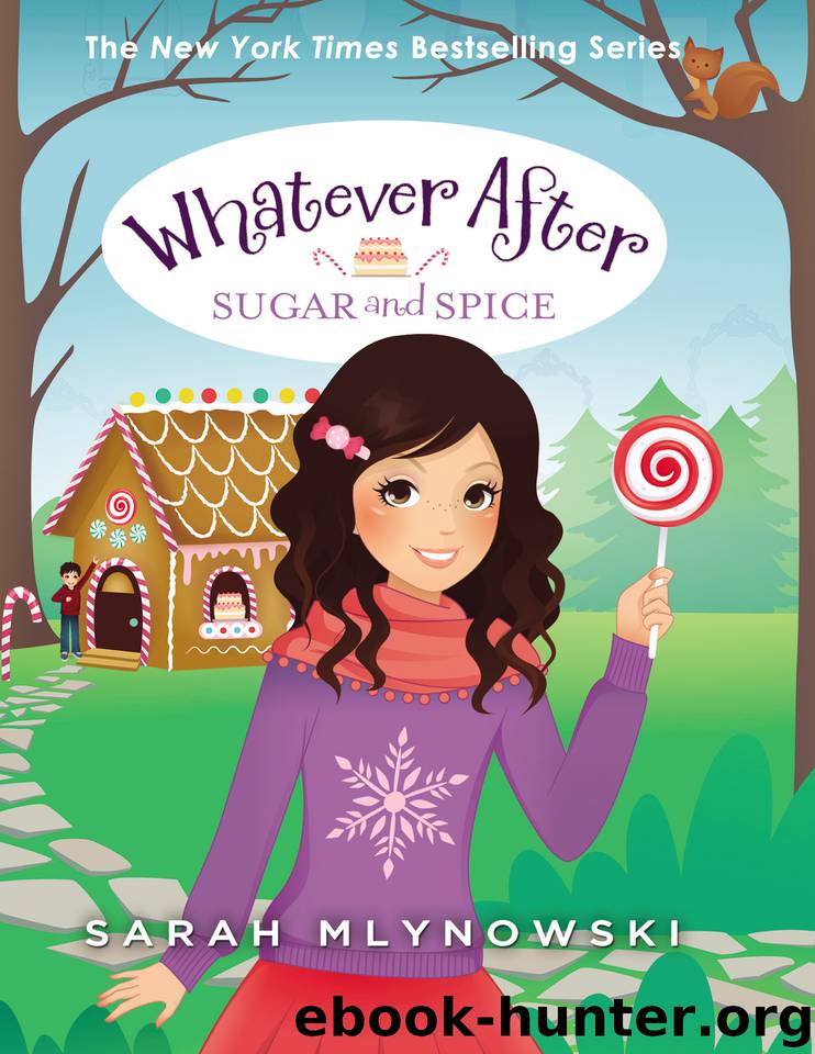 Sugar and Spice by Sarah Mlynowski