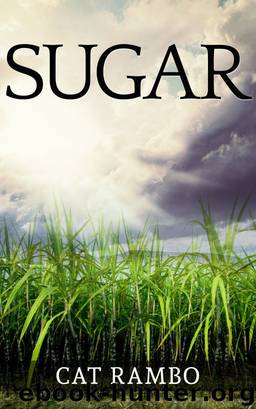 Sugar by Cat Rambo