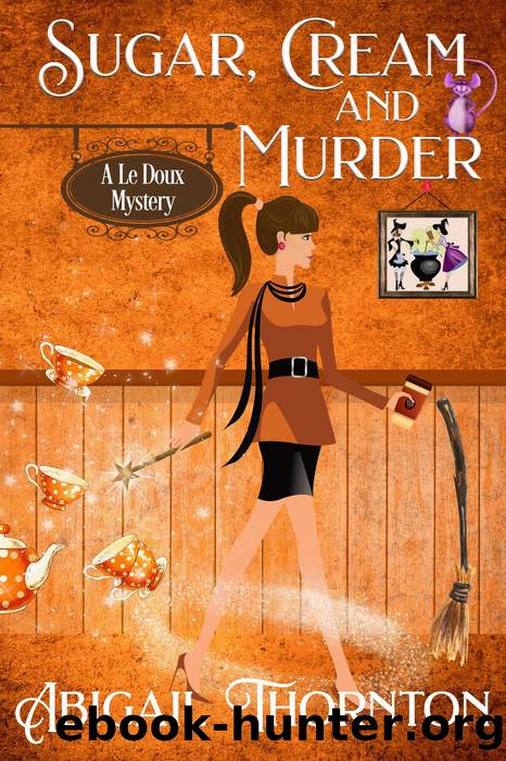 Sugar, Cream or Murder by Abigail Thornton