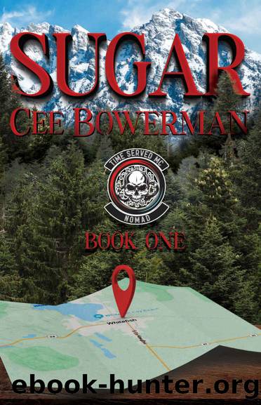 Sugar: Time Served MC: Nomads, Book 1 by Cee Bowerman
