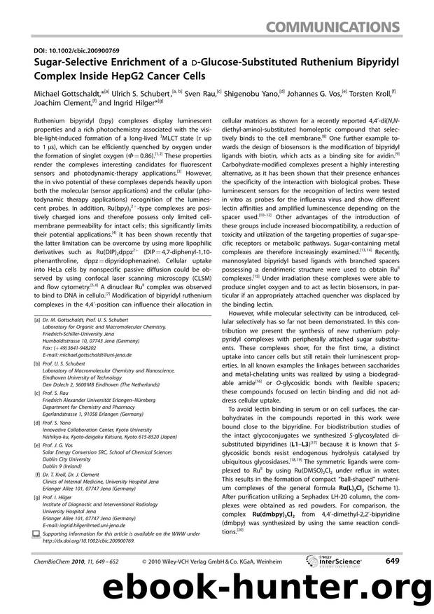Sugar?Selective Enrichment of a D?Glucose?Substituted Ruthenium Bipyridyl Complex Inside HepG2 Cancer Cells by Unknown