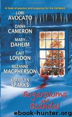 Sugarplums and Scandal Anthology by Sparks Kerrelyn