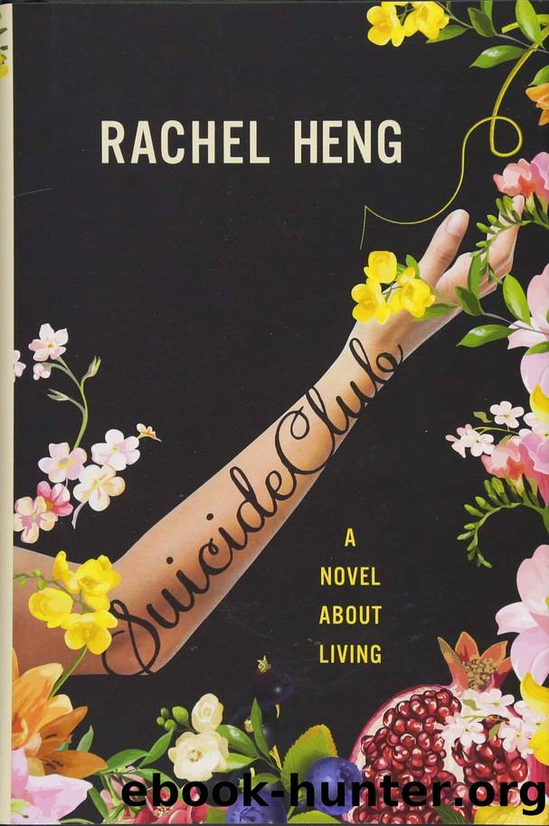 Suicide Club: A Novel About Living by Rachel Heng