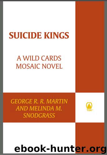 Suicide Kings by George R. R. Martin & Melinda M. Snodgrass
