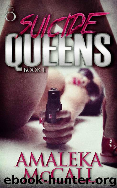 Suicide Queens by Amaleka McCall