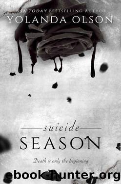 Suicide Season (House of Von Aster Book 1) by Yolanda Olson