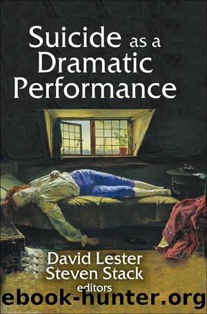 Suicide as a Dramatic Performance by David Lester