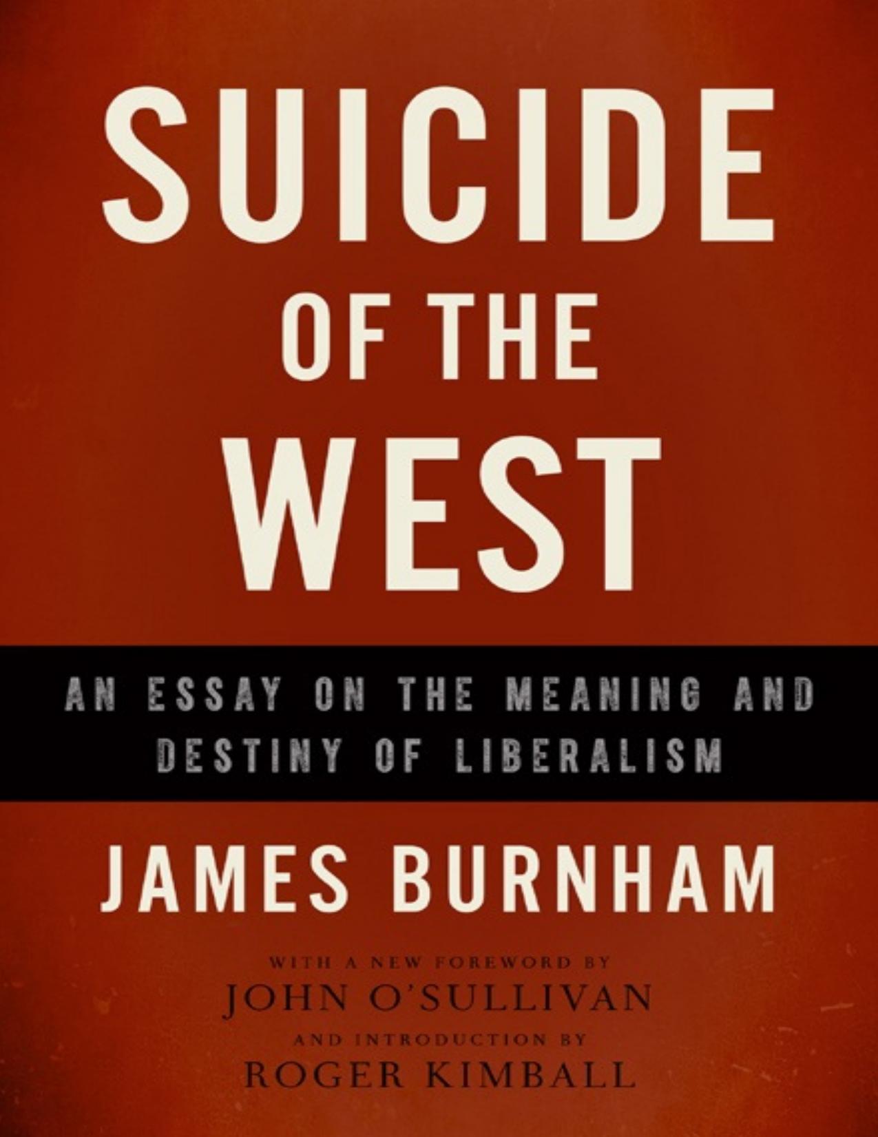 Suicide of the West by James Burnham