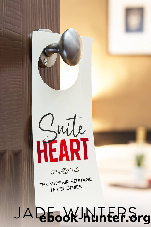Suite Heart (The Mayfair Heritage Hotel Series Book 2) by Jade Winters