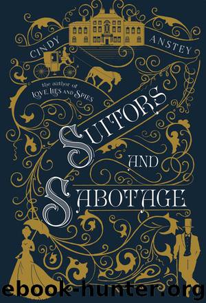 Suitors and Sabotage by Cindy Anstey