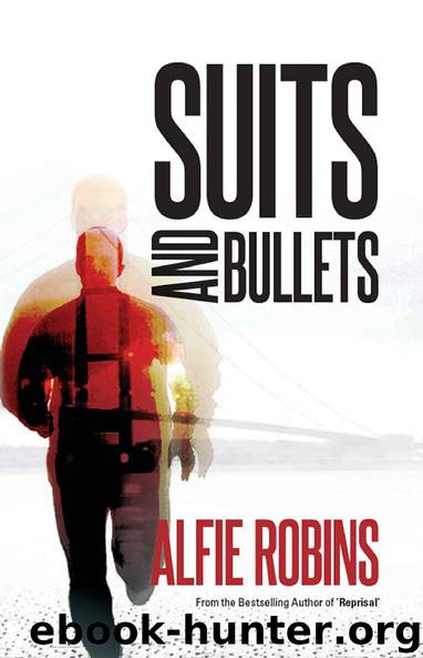 Suits and Bullets by Alfie Robins