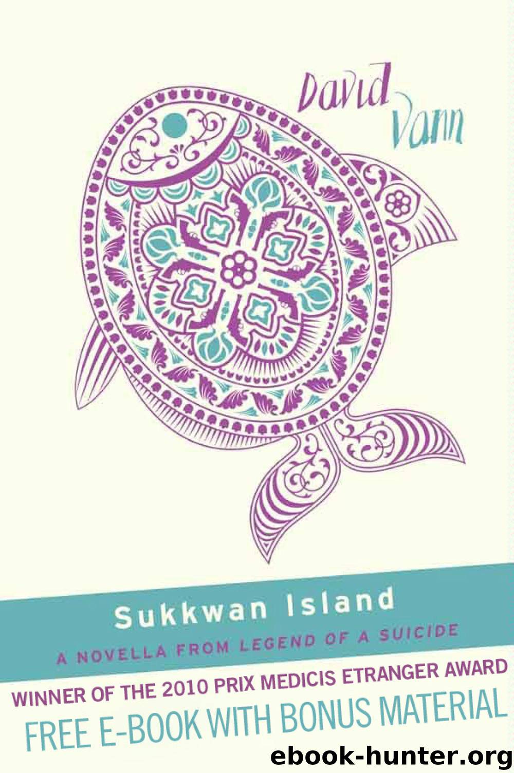 Sukkwan Island: A Novella From Legend of a Suicide by David Vann